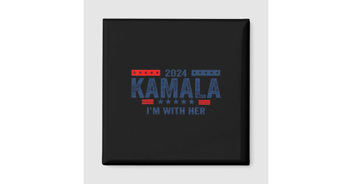 I'm With Her Kamala Vote For 2024 President Kamala Zazzle