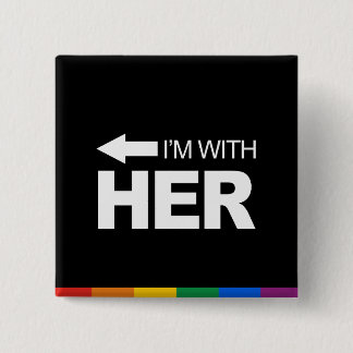 I'm with her (left) -.png pinback button