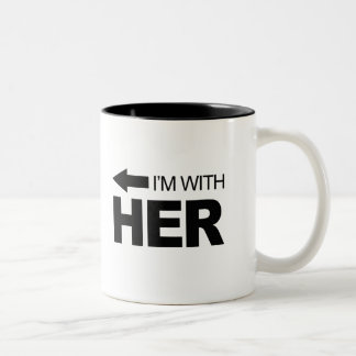 I'm with her (left) Two-Tone coffee mug