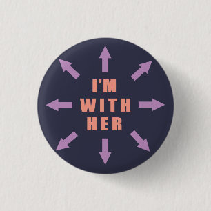 "I'm with her" with arrows Button