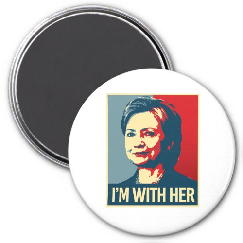 im with hillary poster _ _  magnet