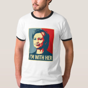 i'm with hillary poster - - T-Shirt
