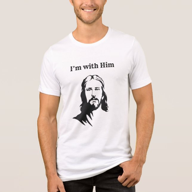 I'm With Him (Jesus) Tri-Blend Shirt (Front)