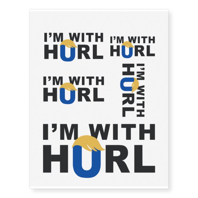 i'm with hurl temporary tattoos (Front)