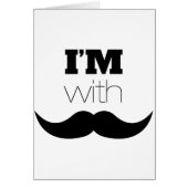I'm With Mustache (Front)