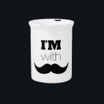 I'm With Mustache Beverage Pitcher<br><div class="desc">Fun,  whimsical "I'm with Mustache" custom-designed graphic.</div>