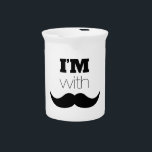 I'm With Mustache Beverage Pitcher<br><div class="desc">Fun,  whimsical "I'm with Mustache" custom-designed graphic.</div>