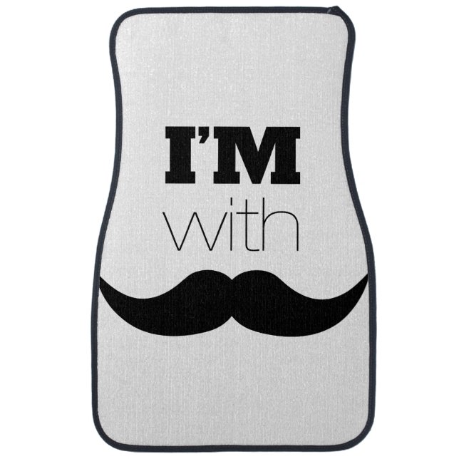 I'm With Mustache Car Mat (Front)