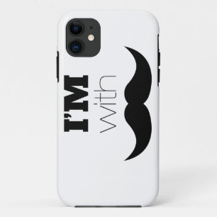 I'm With Mustache iPhone 11 Case