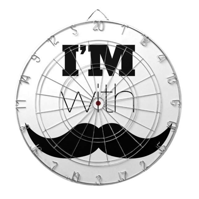I'm With Mustache Dart Board (Front)