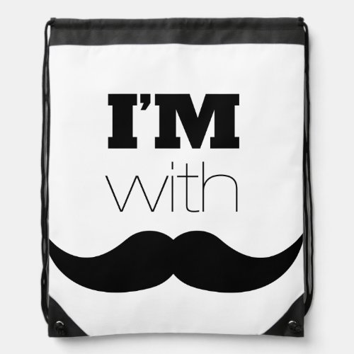 Im With Mustache Drawstring Bag