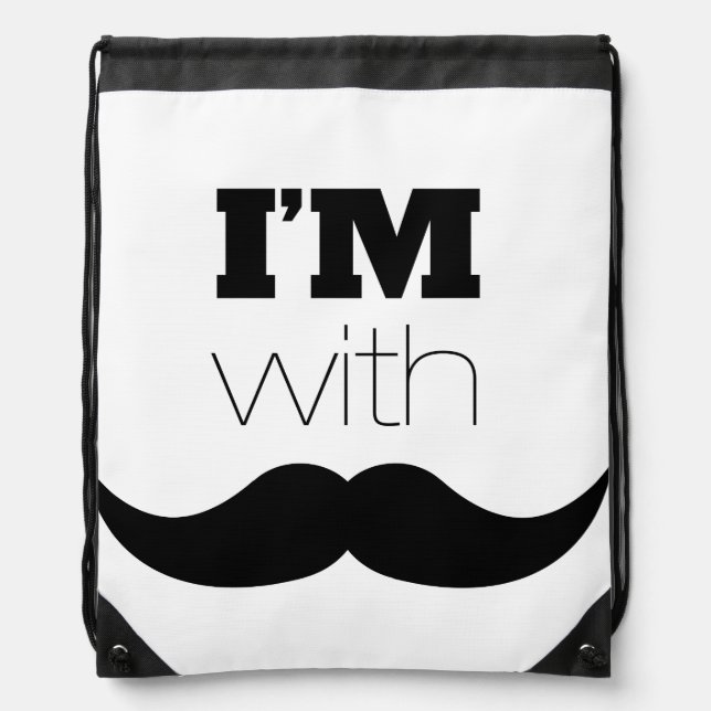 I'm With Mustache Drawstring Bag (Front)