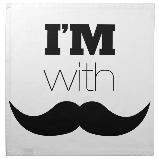 I'm With Mustache Napkin (Front)
