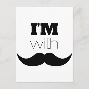 I'm With Mustache Postcard