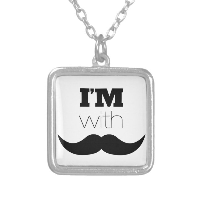 I'm With Mustache Silver Plated Necklace (Front)