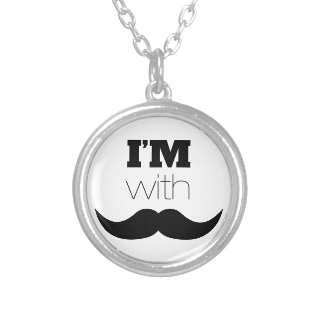 I'm With Mustache Silver Plated Necklace (Front)