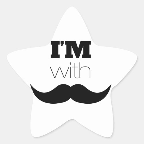 Im With Mustache Star Sticker