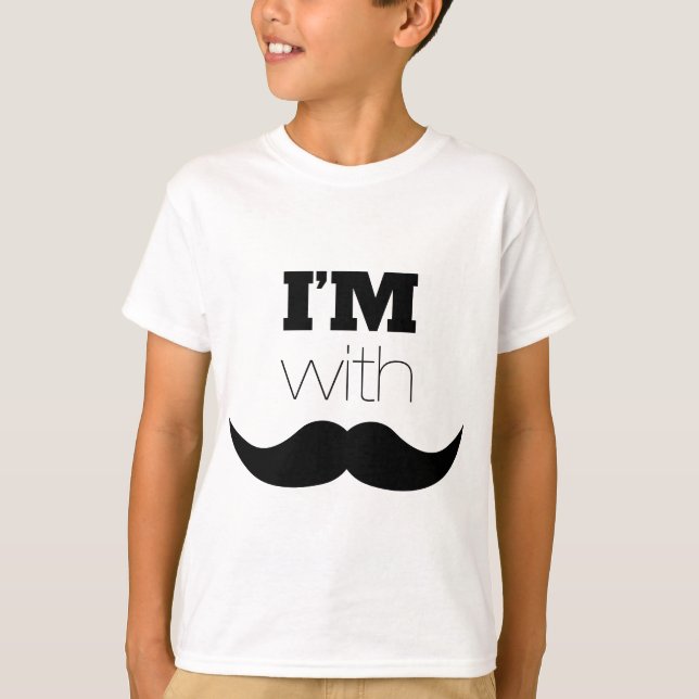 I'm With Mustache T-Shirt (Front)