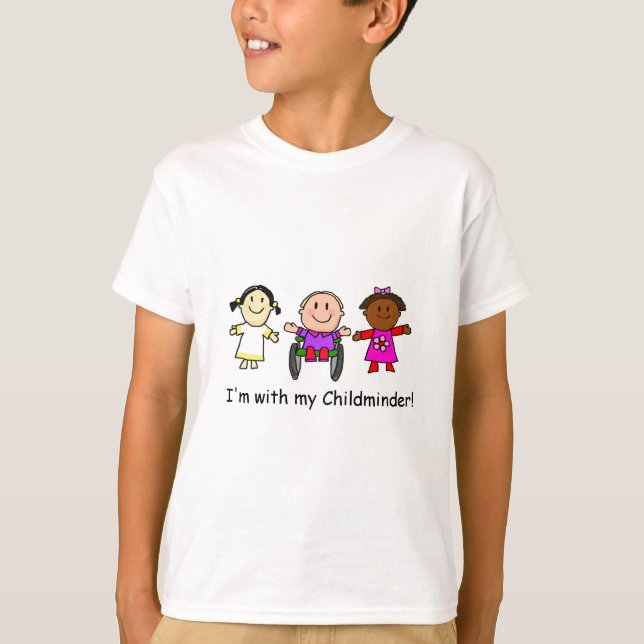 I'm with my childminder T-Shirt (Front)
