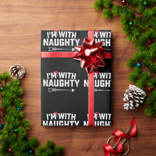 I'm With Naughty Matching Christmas Couples Wrapping Paper
