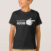 Noob T-Shirts & T-Shirt Designs