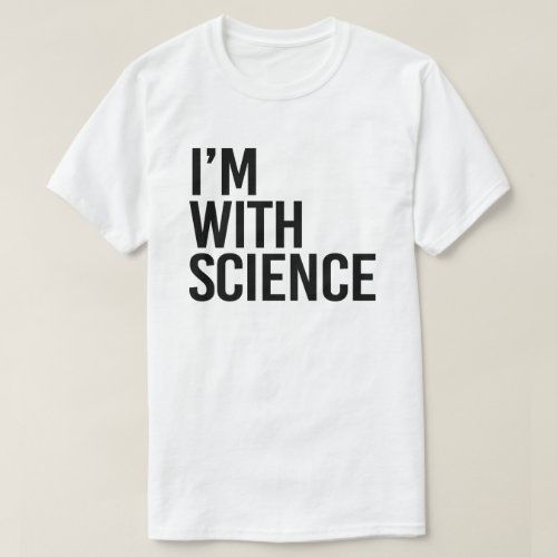 Im with Science T_Shirt