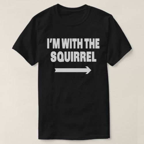 Im With Squirrel Funny Matching Halloween Costume T_Shirt