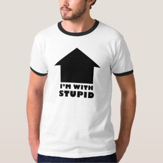 I'm With Stupid T-Shirt