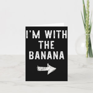 Im With The Banana Funny Halloween Couple Costume Card