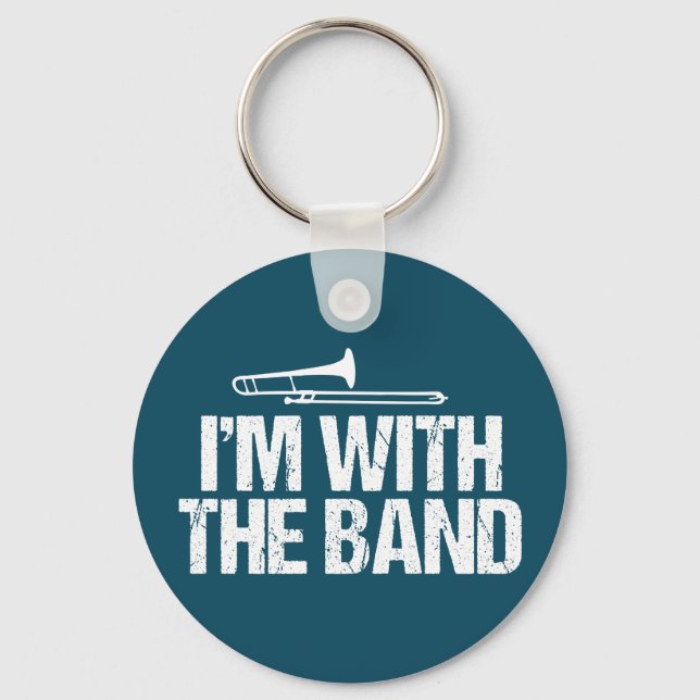 I'm with The Band Funny Trombone Player Keychain (Front)