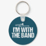 I'm with The Band Funny Trombone Player Keychain