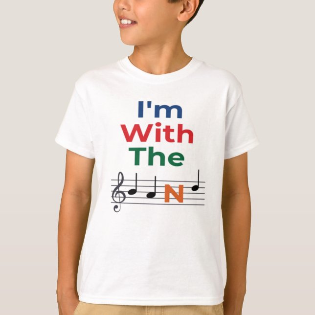 I'm With The Band Musician Music Humor T-Shirt (Front)