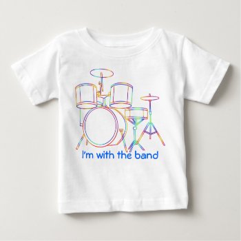 I'm With The Band T-shirt  Drums by NightOwlsMenagerie at Zazzle