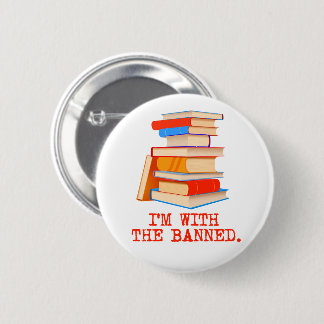 I'm with the banned books button