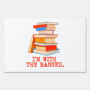 I'm with the banned books sign