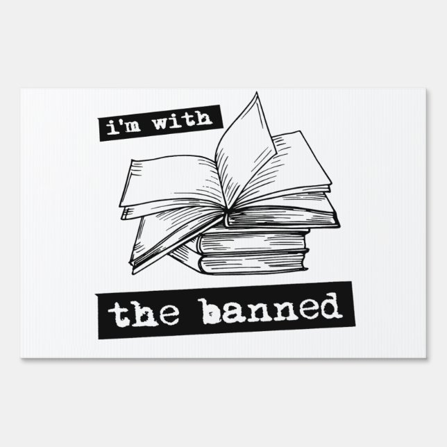 i'm with the banned books sign (Front)