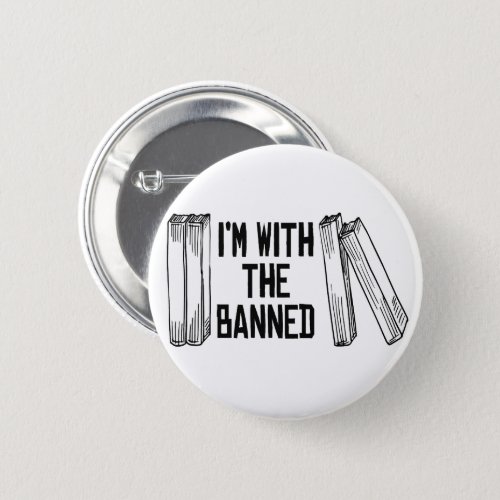 Im with the banned button