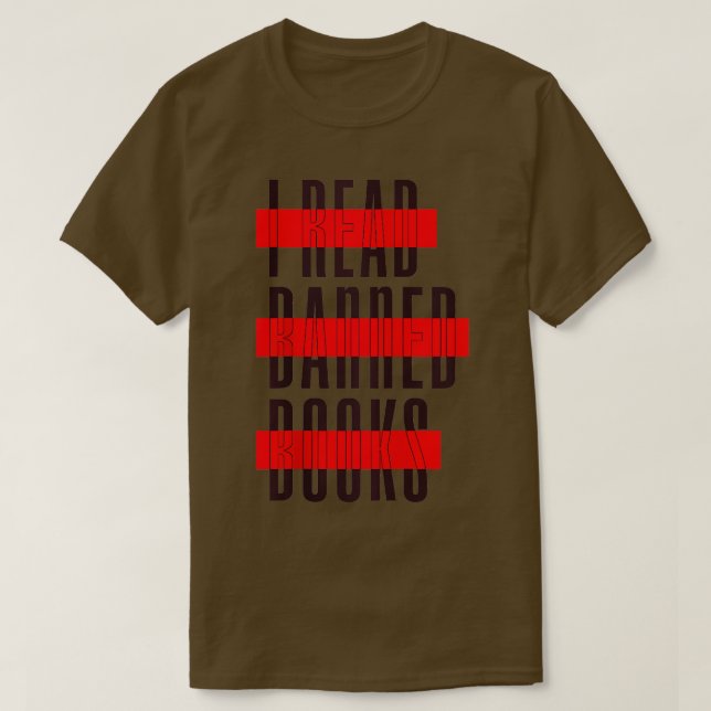 Im With The Banned Funny Book Readers I Read Banne T-Shirt (Design Front)