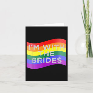 Im With The Brides Lesbian Gay Wedding Party Shirt Card