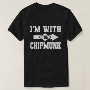 I'm With The Chipmunk Matching Halloween Costume T-Shirt