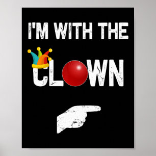 I'm with the Clown Halloween Costumes  Poster