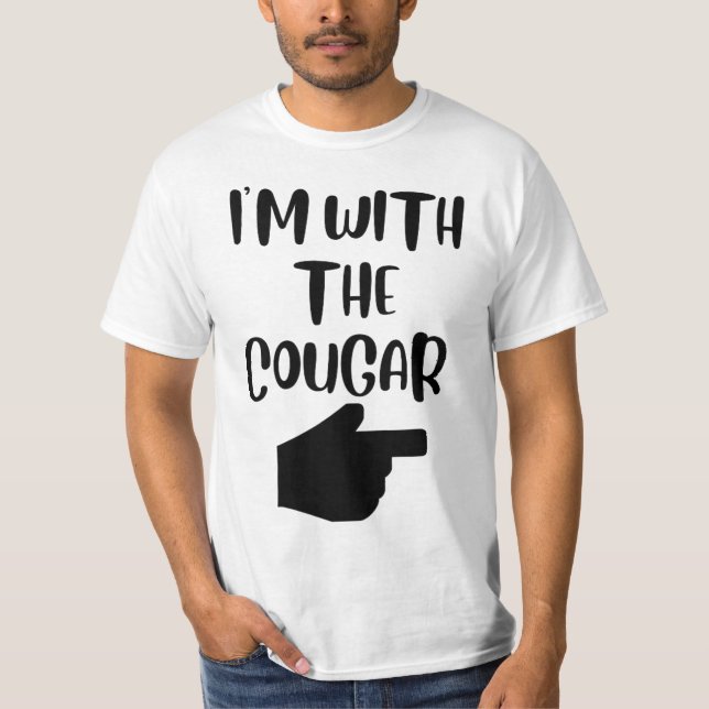 I'm With The Cougar T-shirt (Front)