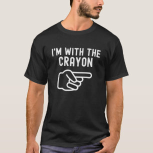 I'm With The Crayon Funny Couples Matching T-Shirt