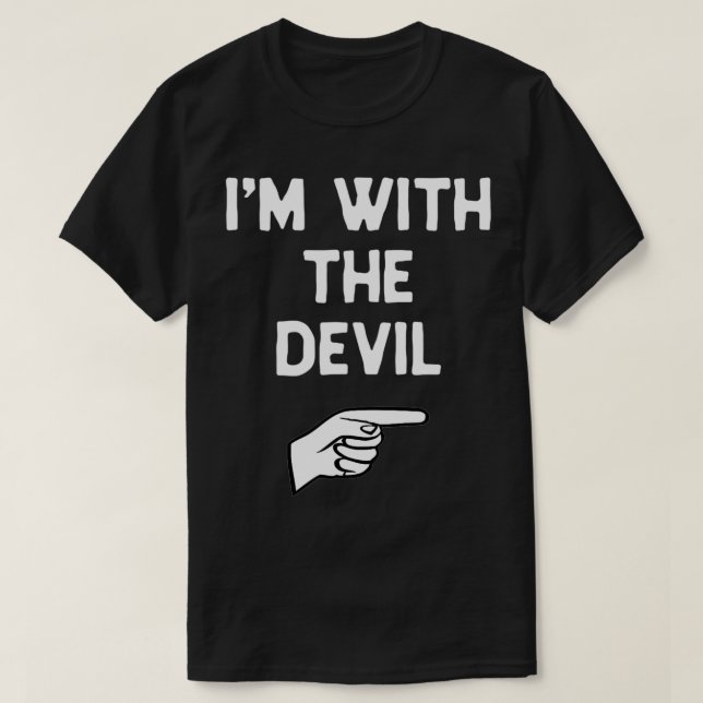 I'm With The Devil Costume Halloween Matching  T-Shirt (Design Front)