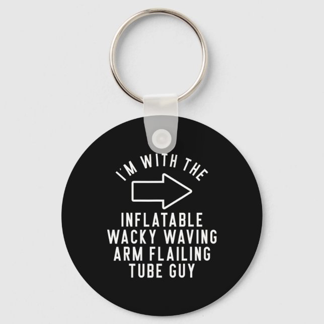 I'm With The Inflatable Wacky Waving Arm Flailing  Keychain (Front)