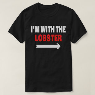 I'm With The Lobster Halloween Matching Costume T-Shirt