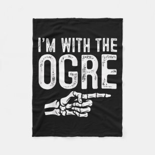 I'm With The Ogre Easy Costume Halloween Couples M Fleece Blanket