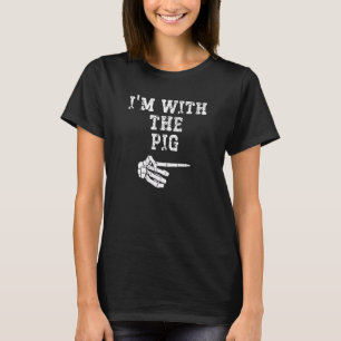 I'm with the Pig Point Matching Couples Halloween T-Shirt