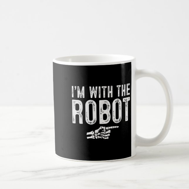 I'm With The Robot Easy Costume Halloween Couples  Coffee Mug (Right)