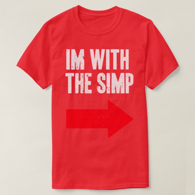 Im With The Simp T-Shirt (Design Front)